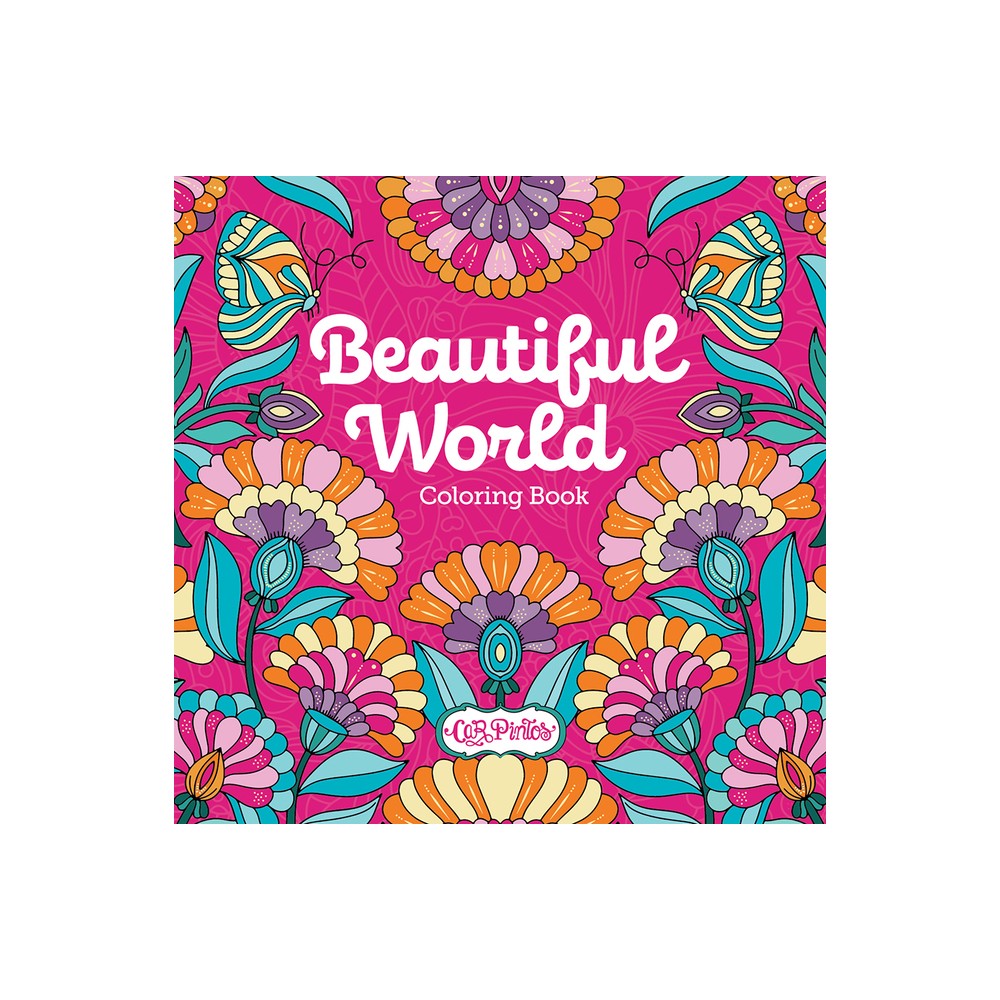 Beautiful World Coloring Book - by Car Pintos (Paperback)