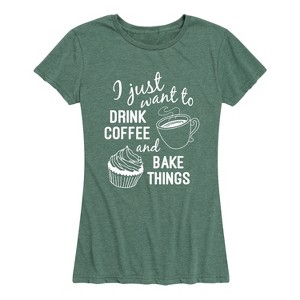 Women's - Instant Message - Drink Coffee Bake Things Short Sleeve Graphic T-Shirt - 1 of 4