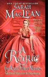 A Rogue by Any Other Name (Original) (Paperback) by Sarah Maclean