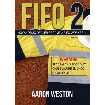 Fifo 2 - by  Aaron Weston (Paperback)