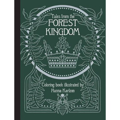 Tales from the Forest Kingdom Coloring Book - (Hardcover)