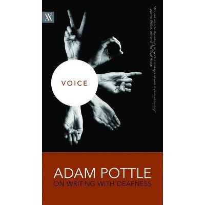 Voice - (Writers on Writing) by  Adam Pottle (Paperback)