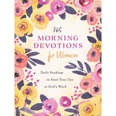 365 Morning Devotions for Women - by  Compiled by Barbour Staff (Paperback)