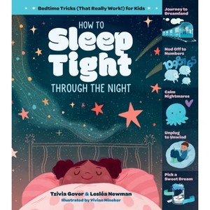 How to Sleep Tight Through the Night - by  Tzivia Gover & Lesléa Newman (Hardcover) - 1 of 1