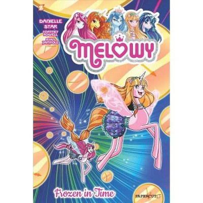 Melowy, Vol. 4 - by  Danielle Star & Cortney Faye Powell (Hardcover)