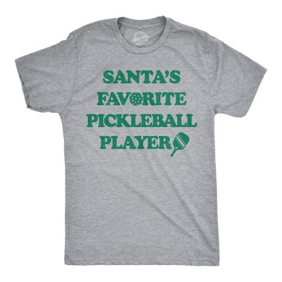 Mens Funny T Shirts Santas Favorite Pickleball Player Sarcastic Christmas Novelty Tee For Men - Crazy Dog Men's T Shirt
