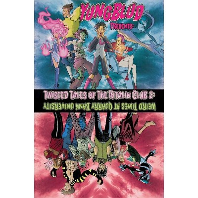 Yungblud Presents: The Twisted Tales of the Ritalin Club 2 - by  Ryan O'Sullivan & Yungblud & Z2 Comics (Paperback)