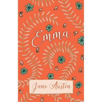 Emma - by  Jane Austen (Paperback)