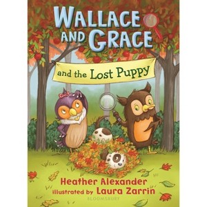 Wallace and Grace and the Lost Puppy - by Heather Alexander - 1 of 1