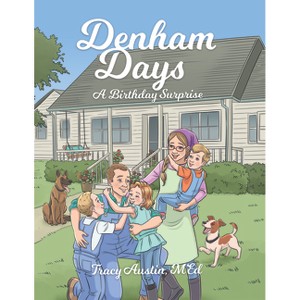 Denham Days - by  Tracy Austin (Hardcover) - 1 of 1