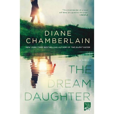 Dream Daughter -  Reprint by Diane Chamberlain (Paperback)