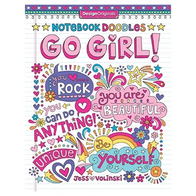 Notebook Doodles Go Girl! - by  Jess Volinski (Paperback)