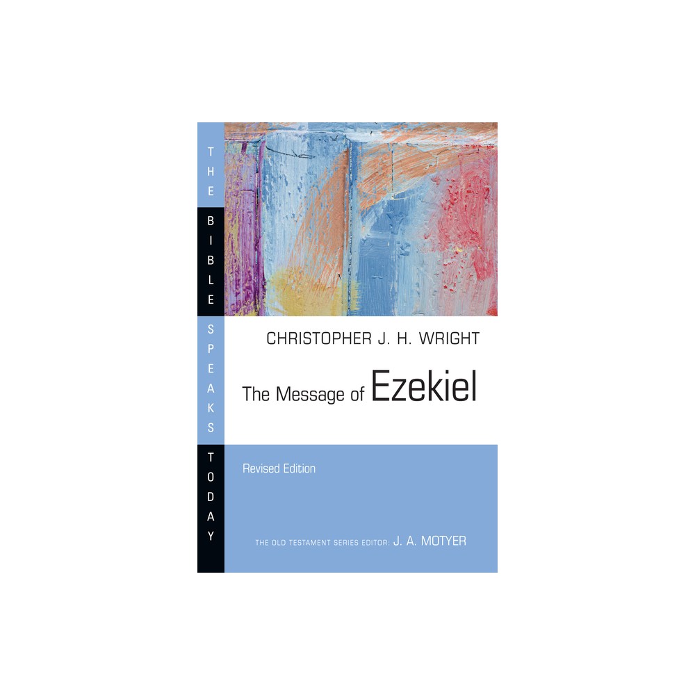 The Message of Ezekiel