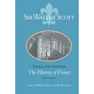 Tales of a Grandfather - by  Walter Scott (Hardcover) - 1 of 1