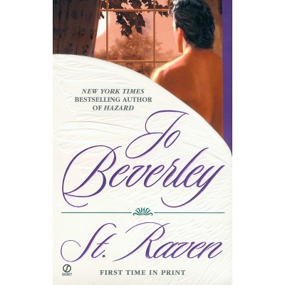 St. Raven - (Rogue) by  Jo Beverley (Paperback)