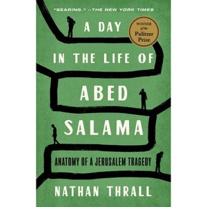 A Day in the Life of Abed Salama - by Nathan Thrall - 1 of 1