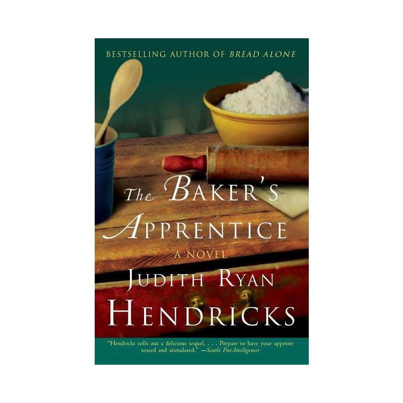 The Baker's Apprentice - by  Judith R Hendricks (Paperback), 1 of 2
