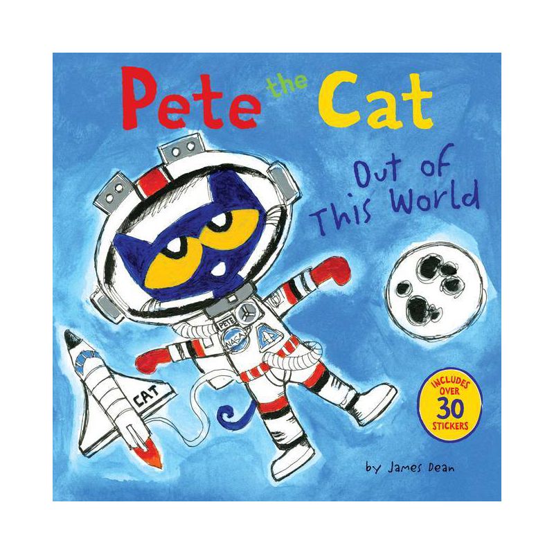 Pete the Cat: Out of This World (Paperback) (James Dean), 1 of 2