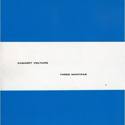 Cabaret Voltaire - Three Mantras (CD)
