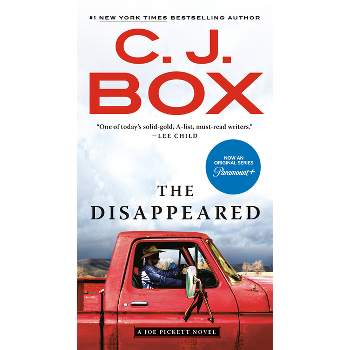 The Disappeared - (Joe Pickett Novel) by  C J Box (Paperback)