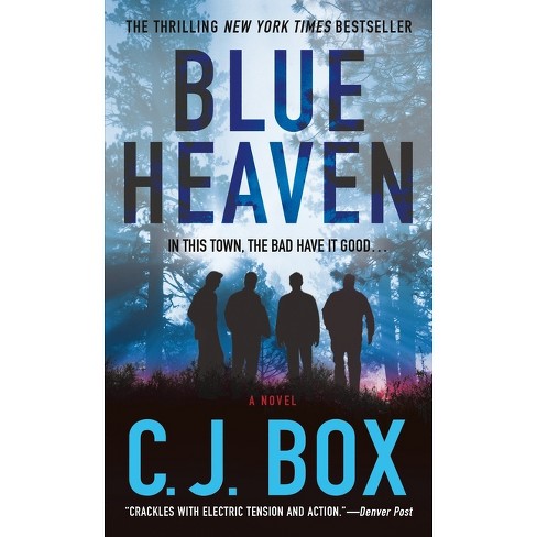 Blue Heaven - by  C J Box (Paperback) - image 1 of 1