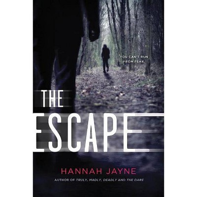 The Escape (Paperback) by Hannah Jayne