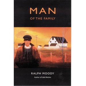 Man of the Family - by Ralph Moody - 1 of 1