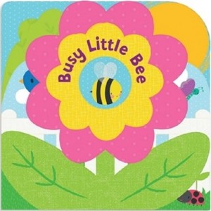 Busy Little Bee - by  Laura Gates Galvin (Board Book) - 1 of 1