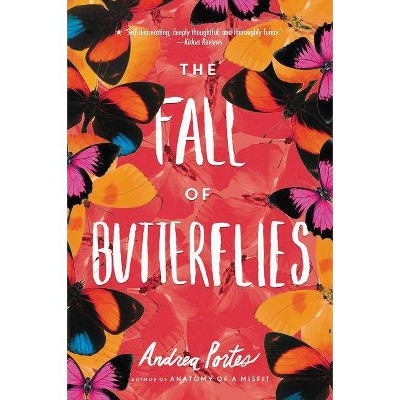 The Fall of Butterflies - by  Andrea Portes (Paperback)