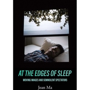 At the Edges of Sleep - by  Jean Ma (Paperback) - 1 of 1