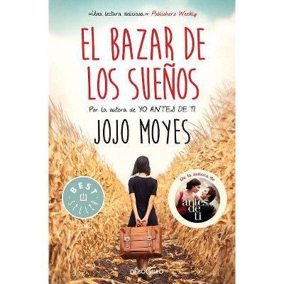 El Bazar de Los Sueños / The Peacock Emporium - by  Jojo Moyes (Paperback)