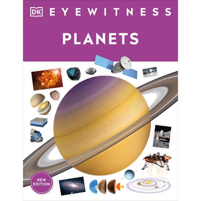 Eyewitness Planets - (dk Eyewitness) By Dk (paperback) : Target