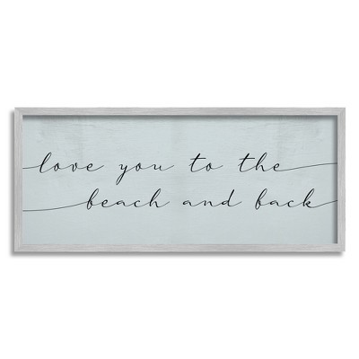Stupell Industries Love You Beach and Back Romantic Phrase Blue