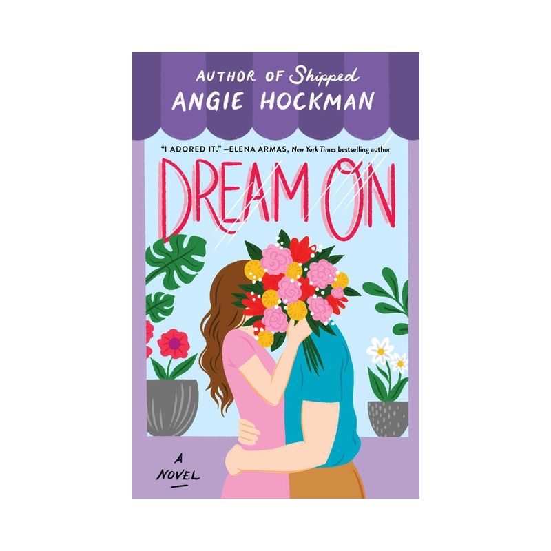 Dream on - by  Angie Hockman (Paperback), 1 of 4
