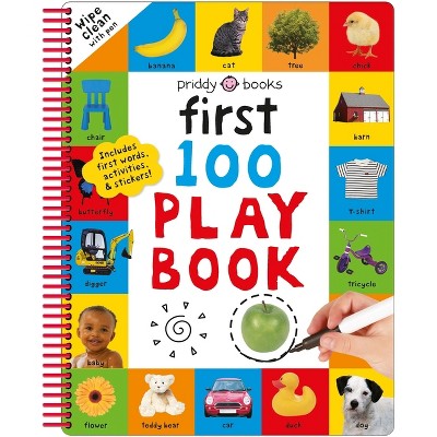 First 100 Play Book - by  Priddy Books (Spiral Bound)
