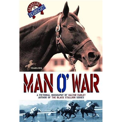 Man O' War - (Black Stallion (Paperback)) by  Walter Farley (Paperback)