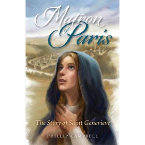 Matron of Paris - by  Phillip Campbell (Paperback) - 1 of 1
