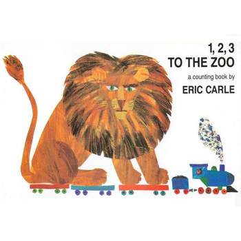 1, 2, 3 to the Zoo - by Eric Carle (Board Book)