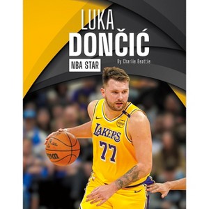 Luka Dončic - by  Charlie Beattie (Paperback) - 1 of 1