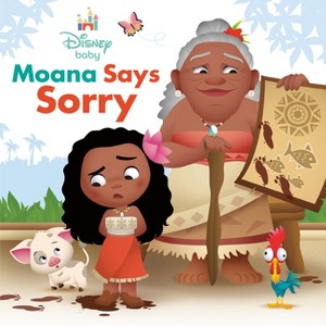 Disney Baby: Moana Says Sorry - by  Nancy Parent (Board Book) - 1 of 1
