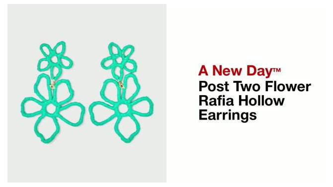 Post Two Flower Rafia Hollow Earrings - A New Day™, 2 of 5, play video
