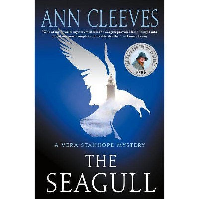 The Seagull - (Vera Stanhope) by  Ann Cleeves (Paperback)