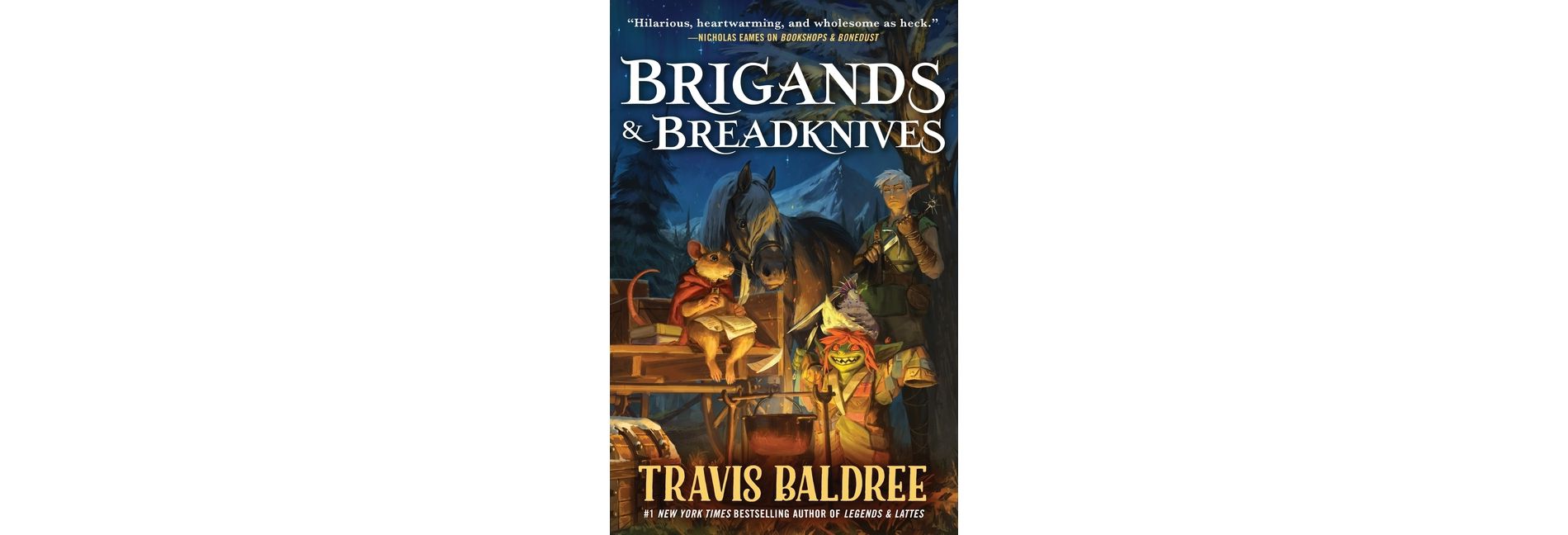 Brigands & Breadknives - (Legends & Lattes) by Travis Baldree