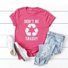 Simply Sage Market Women's Don't Be Trashy Short Sleeve Graphic Tee - 3 of 3