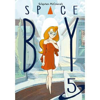 Stephen Mccranie's Space Boy Volume 16 - (paperback) : Target