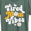 Women's - Instant Message - Vibes Tired Mom Short Sleeve Graphic T-Shirt - 2 of 4