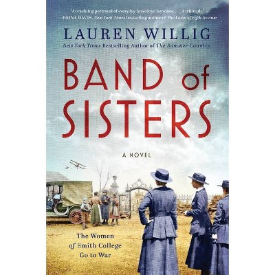 Band Of Sisters - By Lauren Willig (paperback) : Target