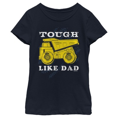Girl's Tonka Tough Like Dad T-Shirt
