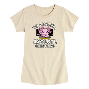 Girls' - Instant Message - To Learn I Axolotl Questions -Toddler Girls Short Sleeve T-Shirt Short Sleeve Graphic T-Shirt - 1 of 3