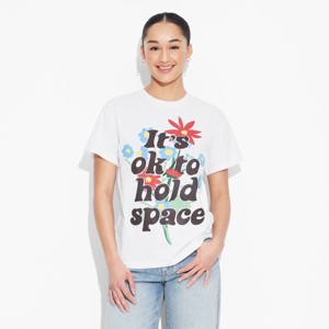Women's It's Ok to Hold Space Short Sleeve Graphic T-Shirt - White - 1 of 3
